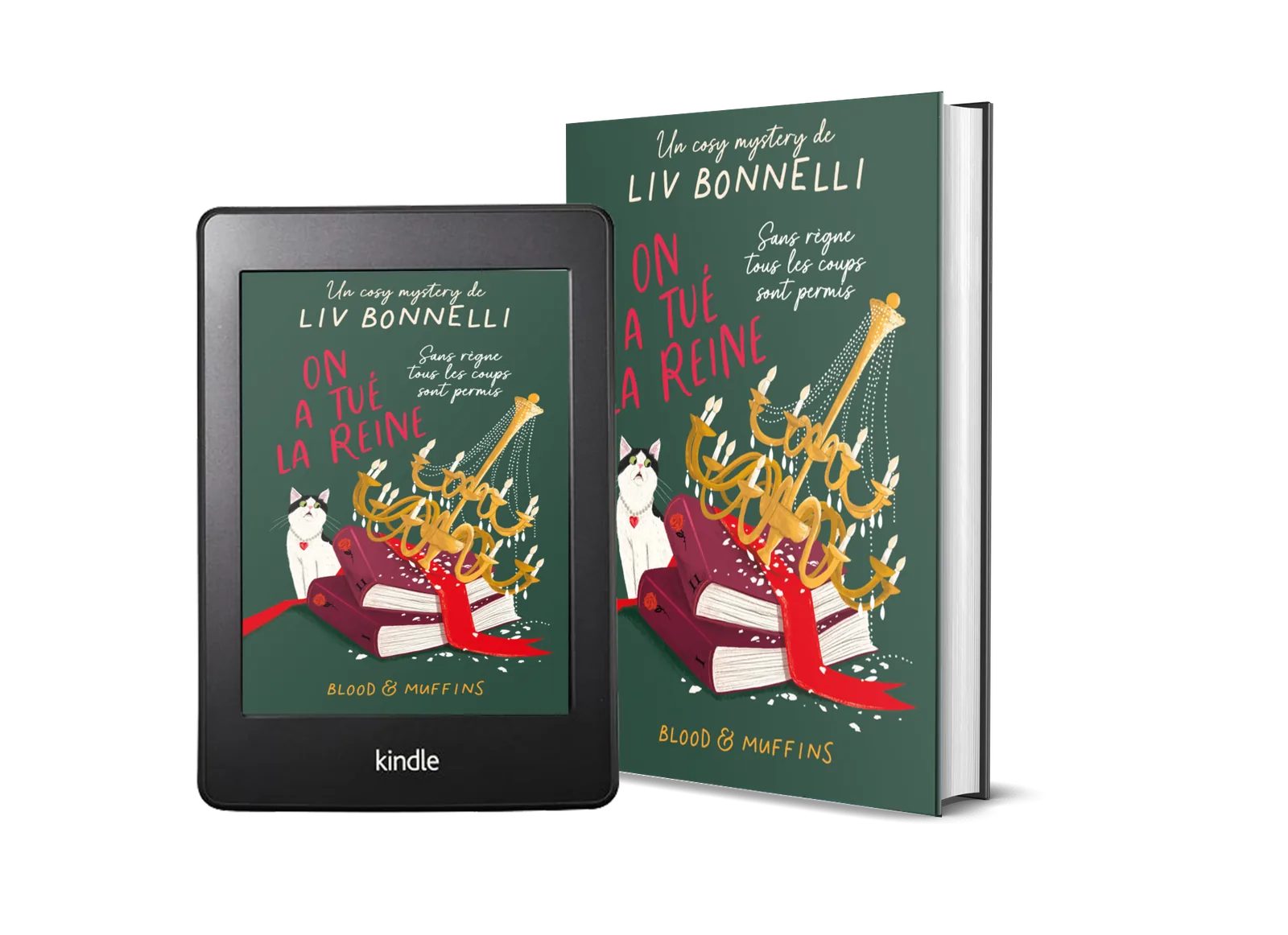 On a tué la reine de Liv Bonnelli, visuel des formats Kindle et livre imprimé