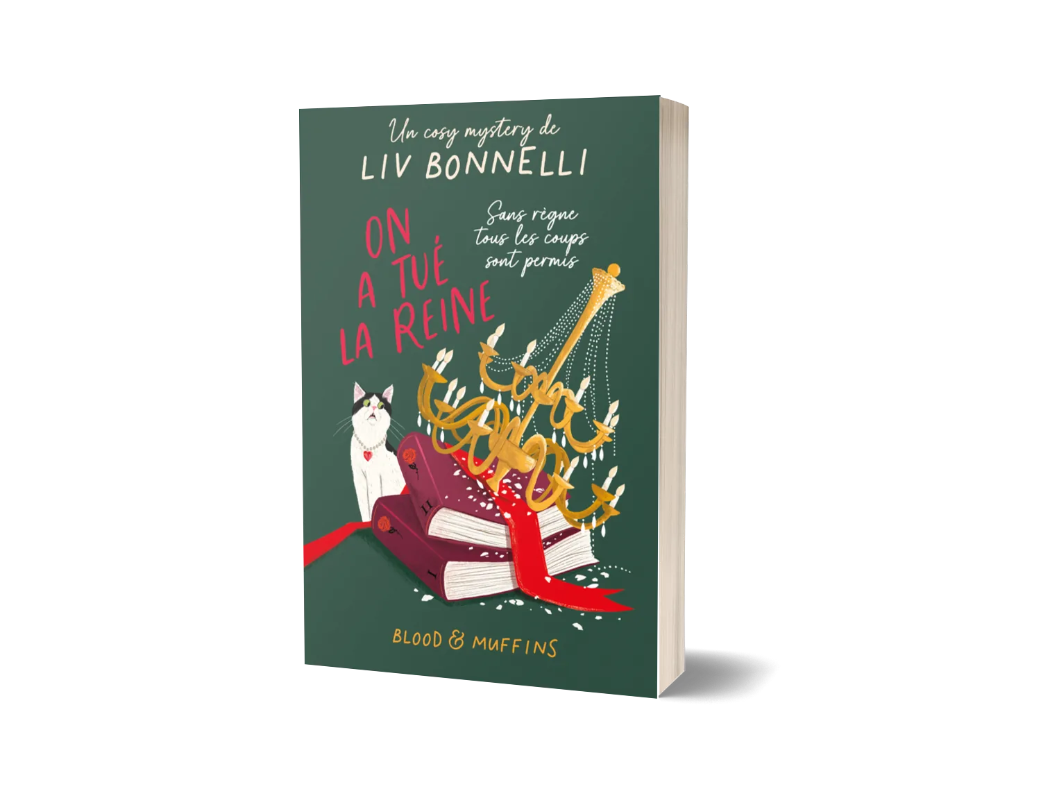 On a tué la reine de Liv Bonnelli, visuel du livre imprimé